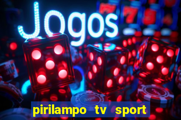 pirilampo tv sport tv 5